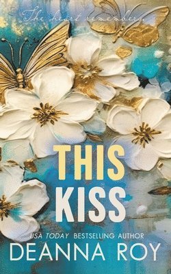 Deanna Roy - This Kiss, Häftad