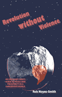 Revolution Without Violence 1