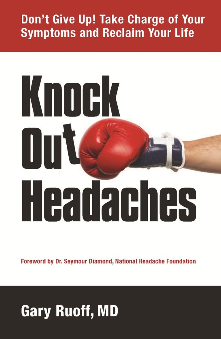 Gary Ruoff - Knock Out Headaches, Häftad