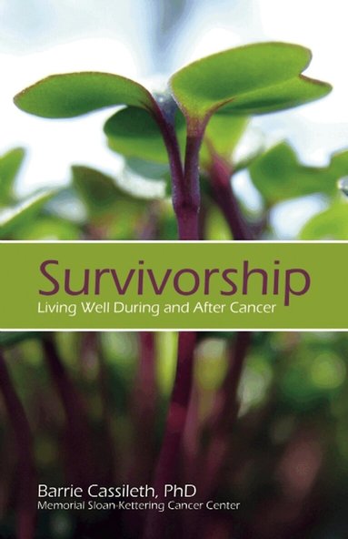 Barrie Cassileth - Survivorship, Häftad