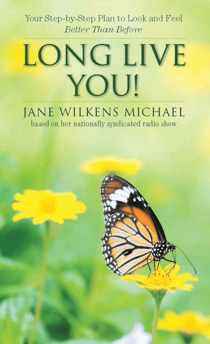 Jane Wilkens Michael - Long Live You!, Häftad