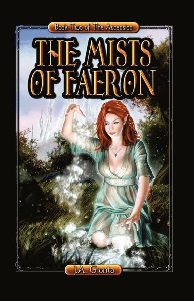J a Giunta - Mists of Faeron, Häftad