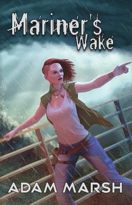 Mariner's Wake 1