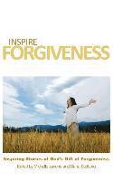 bokomslag Inspire Forgiveness