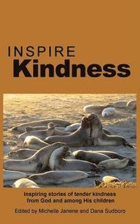 bokomslag Inspire Kindness