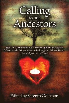 Calling To Our Ancestors 1