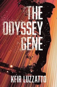 bokomslag The Odyssey Gene
