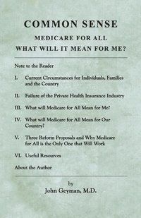 bokomslag Common Sense: Medicare for All: What Will It Mean for Me?