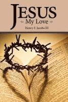 Jesus My Love 1