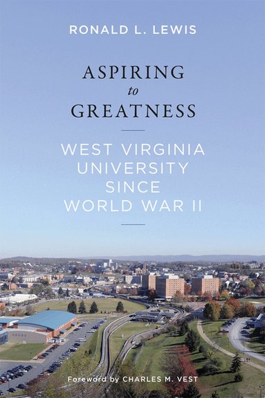 Ronald L. Lewis - Aspiring to Greatness, Inbunden