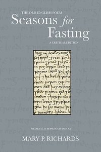 bokomslag The Old English Poem Seasons for Fasting