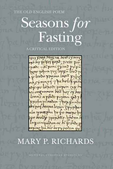 Mary P. Richards - Old English Poem Seasons for Fasting, Häftad