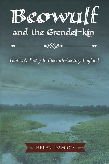 Helen Damico - Beowulf and the Grendel-Kin, Häftad