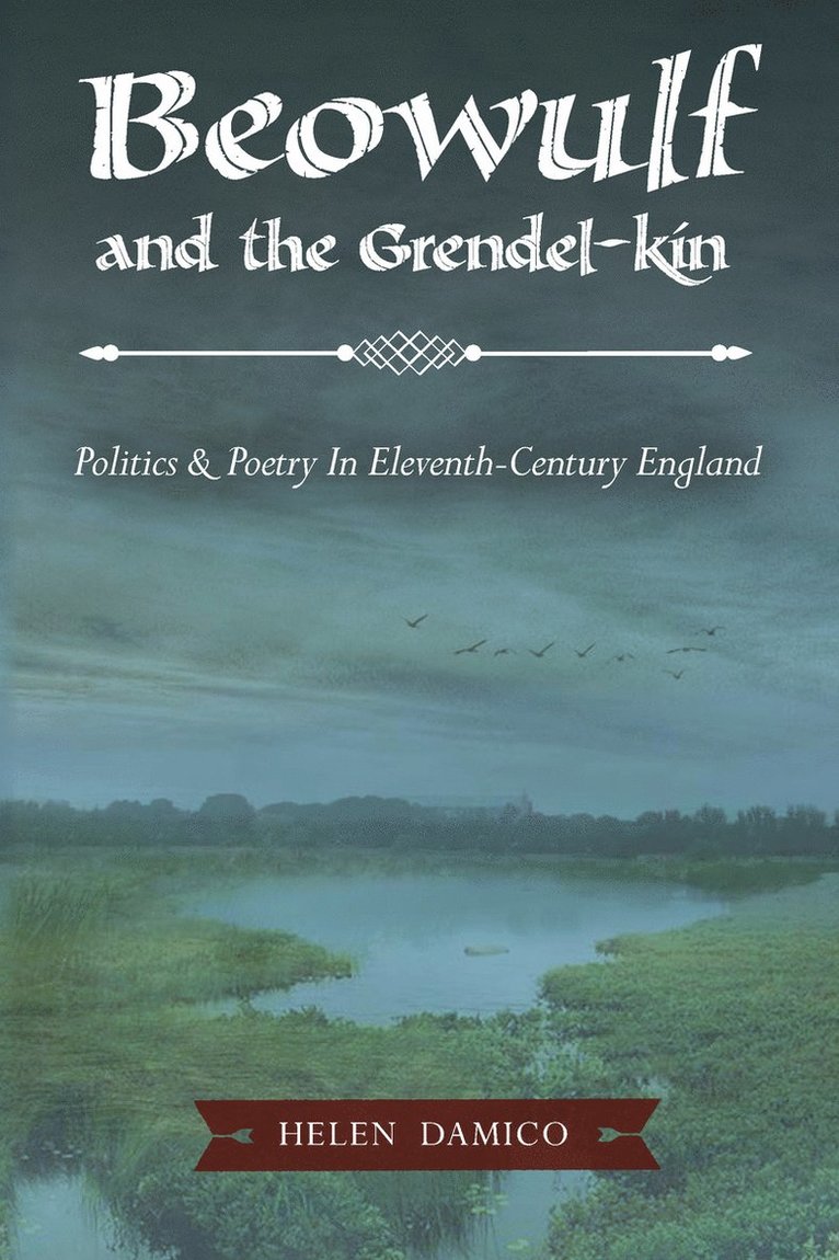Helen Damico - Beowulf and the Grendel-Kin, Häftad
