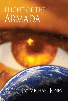 Jay Michael Jones - Flight of the Armada, Häftad. Tillgänglighet: Lägg i varukorg