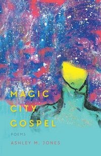 bokomslag Magic City Gospel