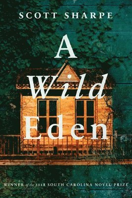 Scott Sharpe - Wild Eden, Häftad