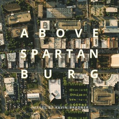 bokomslag Above Spartanburg