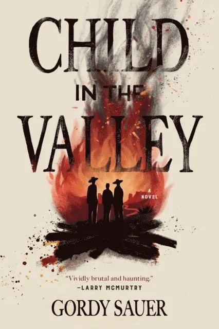 Gordy Sauer - Child in the Valley, Inbunden. Tillgänglighet: Lägg i varukorg