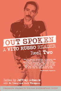 bokomslag Out Spoken: A Vito Russo Reader - Reel Two