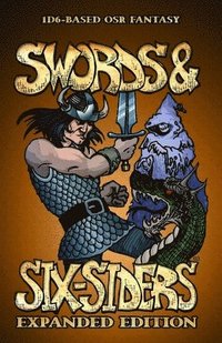 bokomslag Swords and Six-Siders Expanded Edition