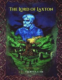 bokomslag The Lord of Laxton: An Adventure for Darkwood