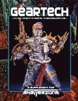 Sean Patrick Fannon, Brian Sean Perry - GearTech (Classic Reprint of Arsenal & Hardwear/Softwear): A Supplement for Shatterzone Paperback, Häftad