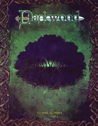 bokomslag Darkwood (Classic Reprint)