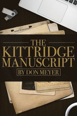 The Kittridge Manuscript 1