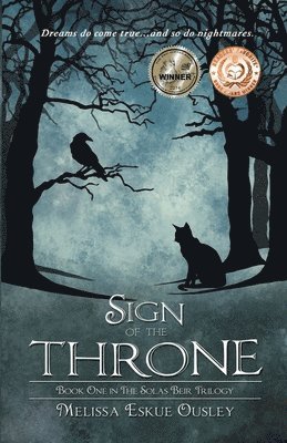 Melissa Eskue Ousley, Eskue Ousley, Melissa, Laura Meehan, S C Moore, C. E. Moore - Sign of the Throne, Häftad