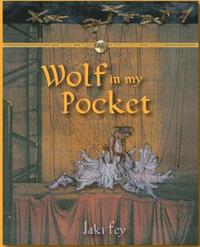 bokomslag Wolf in my Pocket