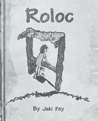 bokomslag Roloc (a modern fairytale)