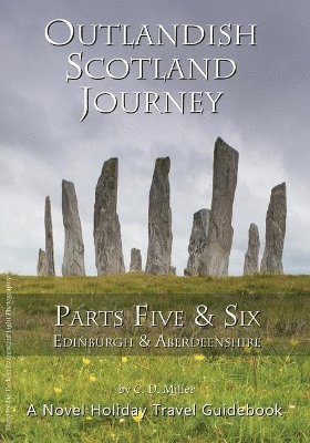 Outlandish Scotland Journey