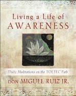 Living a Life of Awareness 1