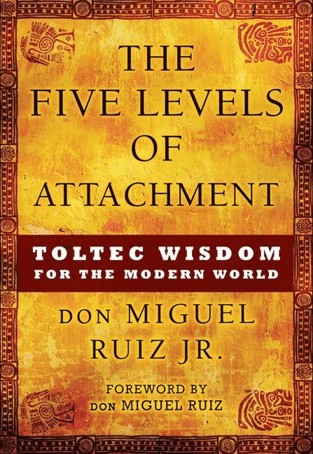 The Five Levels of Attachment 1