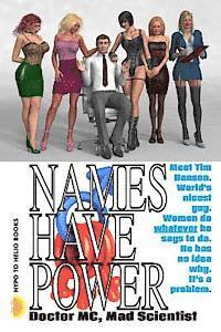 bokomslag Names Have Power: Tim's Magic Voice Makes A Harem