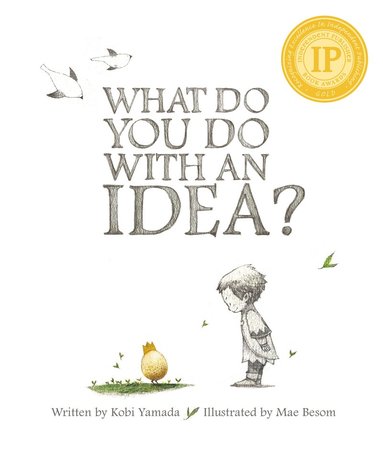 Kobi Yamada - What Do You Do With An Idea?, Inbunden