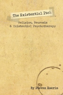 Steven Eserin - Existential Itch, Häftad
