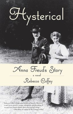Rebecca Coffey - Hysterical, Häftad
