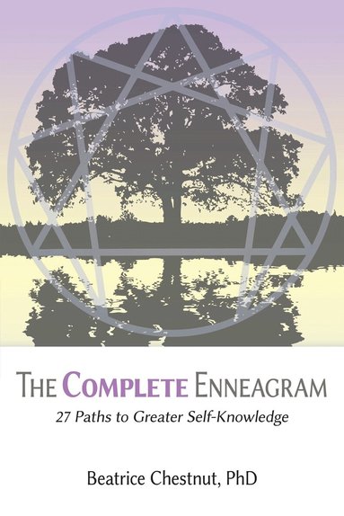 Beatrice Chestnut - Complete Enneagram, Häftad