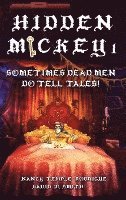 bokomslag Hidden Mickey 1: Sometimes Dead Men DO Tell Tales!