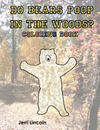 bokomslag Do Bears Poop in the Woods? Coloring Book