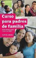 bokomslag The Parenting Teenagers and Children Course Leaders Guide LatAm Edition