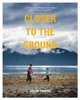 Closer to the Ground 1