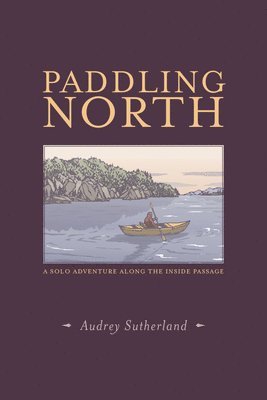 Paddling North 1