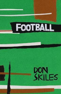 Don Skiles - Football, Häftad