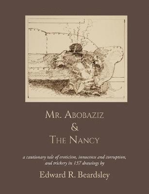 Mr. Abobaziz & The Nancy 1