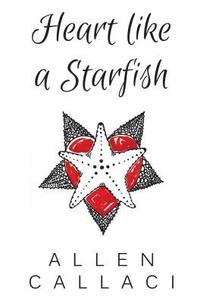 bokomslag Heart Like A Starfish