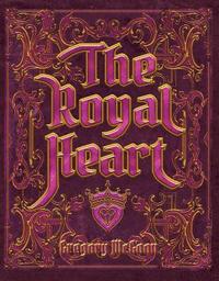 bokomslag The Royal Heart