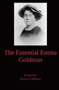 bokomslag The Essential Emma Goldman